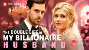 The Double Life of My Billionaire Husband
